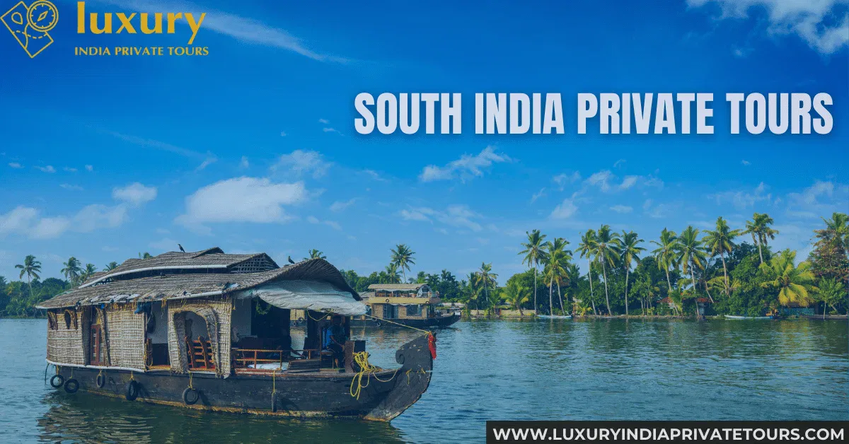 Best South India Private Tours