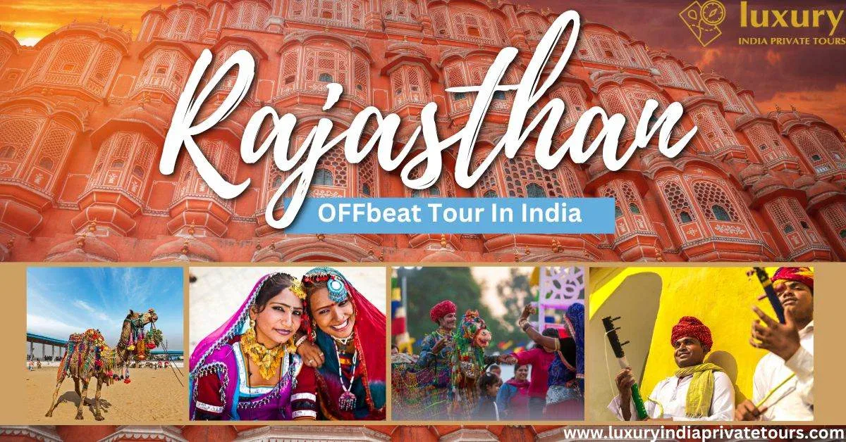 Rajasthan's Offbeat Tour In India
