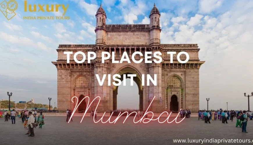 top attraction places to visit in Mumbai