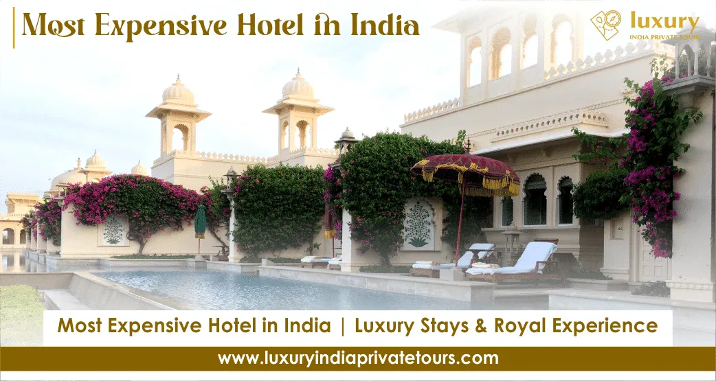 most expensive Indian hotels