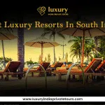 luxury resorts in South India