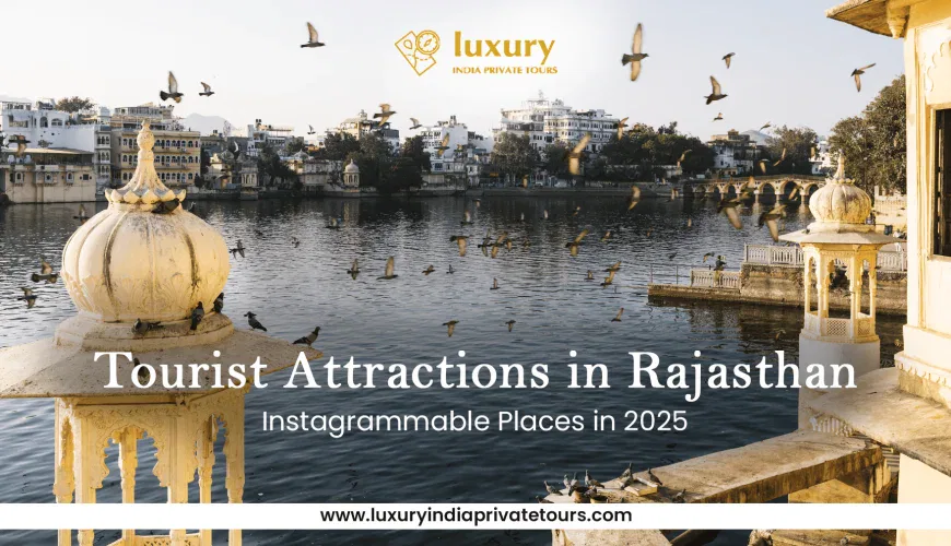 Tourist Attractions in Rajasthan